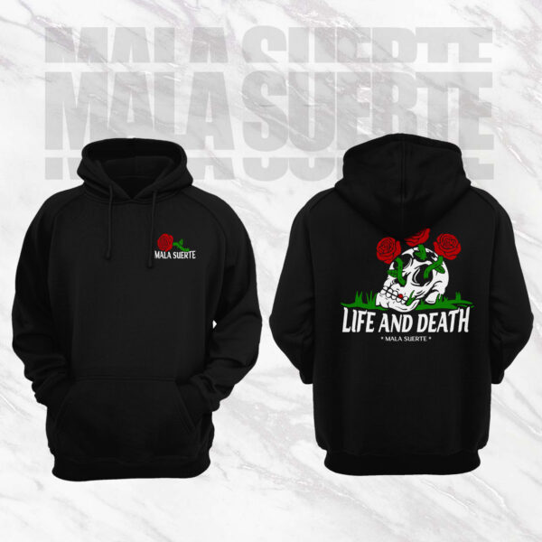 Hoodie Life and Death