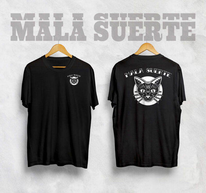 T Shirt Mala Suerte