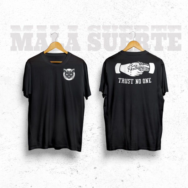 T shirt Trust No One