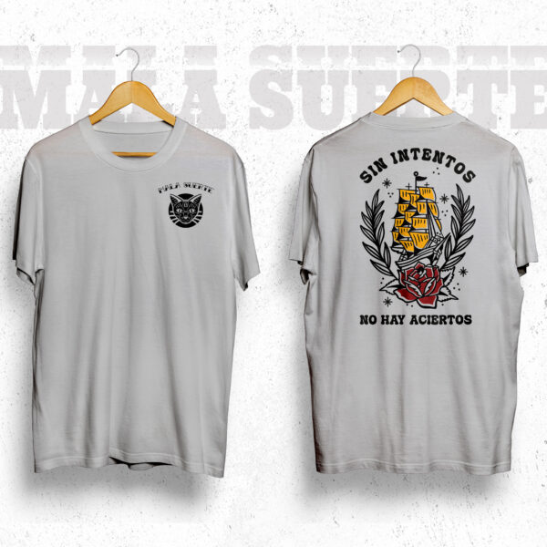 T shirt Sin intentos, no hay aciertos